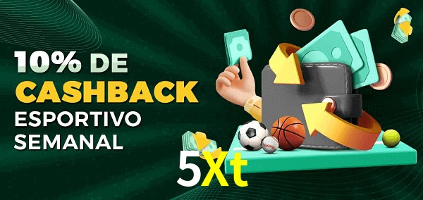 10% de bônus de cashback na 5Xt
